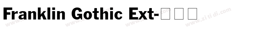 Franklin Gothic Ext字体转换